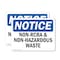 Signmission Non-RCRA And Non-Hazardous Waste OSHA Notice Sign, Plastic, 10in W x 7in L, 2PK OS-2PACK-NS-P-710-L-15110 - alternate 1